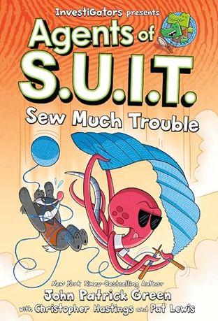 INVESTIGATORS: AGENTS OF S.U.I.T.: SEW MUCH TROUBLE
