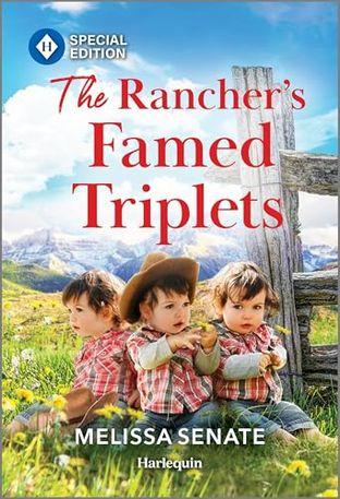 THE RANCHER'S FAMED TRIPLETS