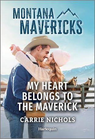 MY HEART BELONGS TO THE MAVERICK