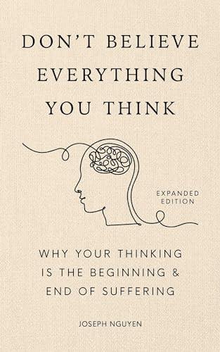 DON'T BELIEVE EVERYTHING YOU THINK, EXPANDED EDITION